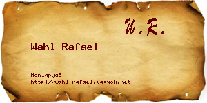 Wahl Rafael névjegykártya